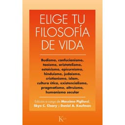 Elige Tu Filosofia De Vida