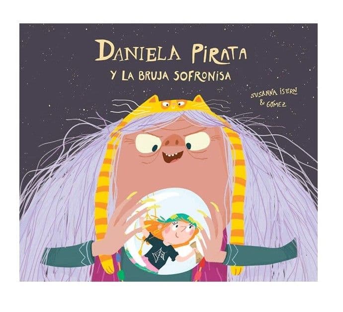 Daniela Pirata Y La Malvada Bruja Sofronisa