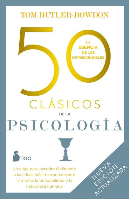 50 Clasicos De La Psicologia. Nueva Edicion