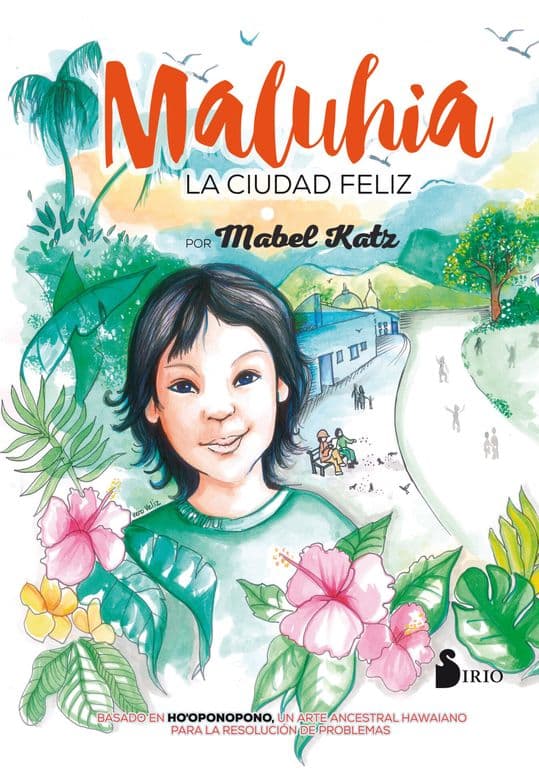 Maluhia (La Ciudad Feliz)