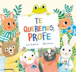 Te Queremos, Profe de Editorial