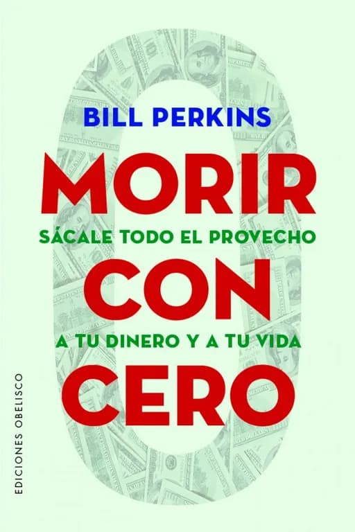 Morir Con Cero de Editorial Obelisco