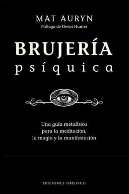 Brujeria Psiquica de Editorial Obelisco
