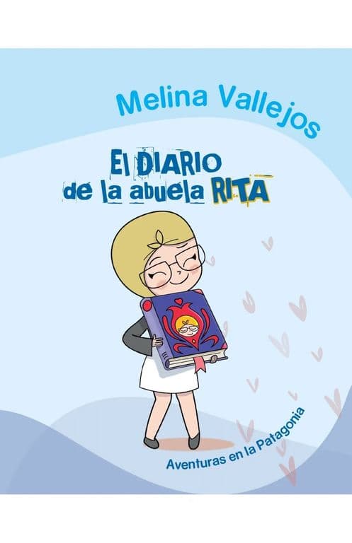 Libro El diario de la abuela Rita - Melina Vallejos