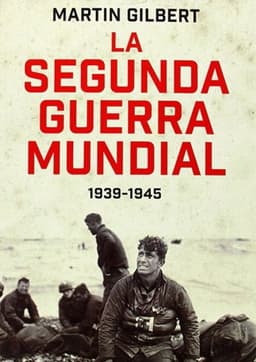 La Segunda Guerra Mundial