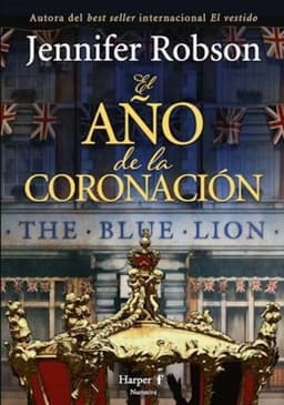 El Ano De La Coronacion