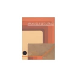 Manuel Felguerez (En Ingles)