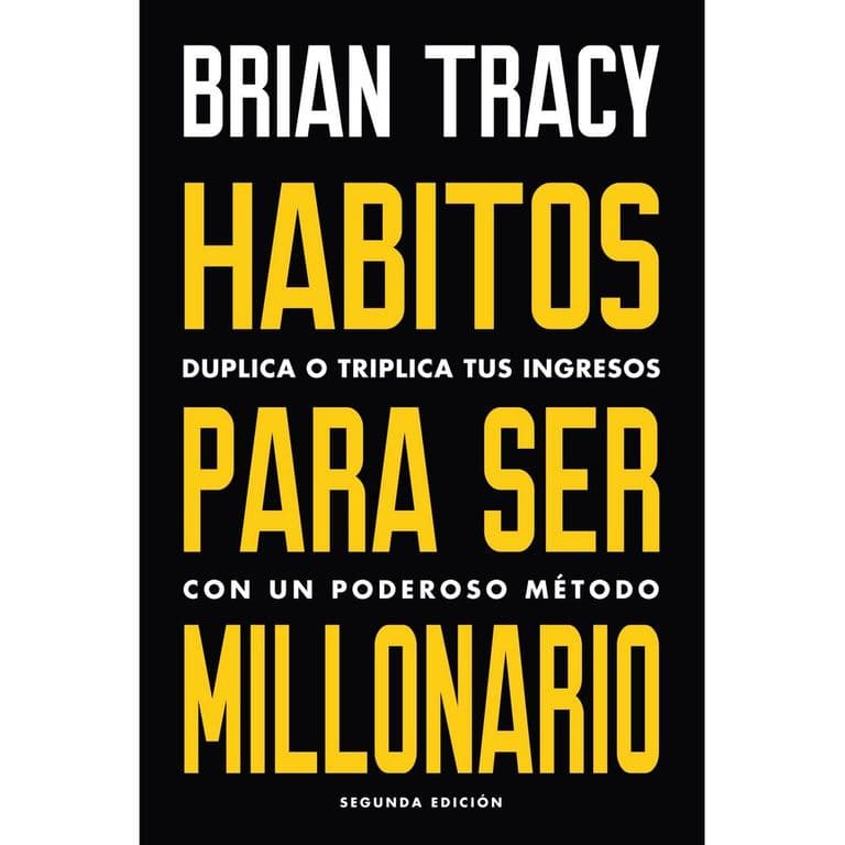 Habitos Para Ser Millonario