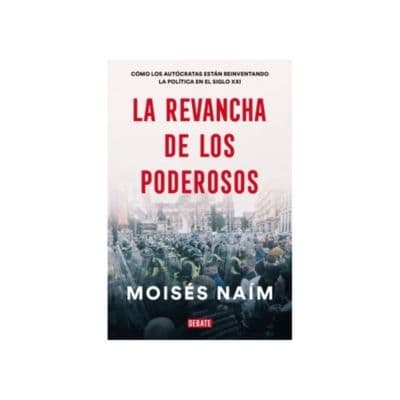 La Revancha De Los Poderosos
