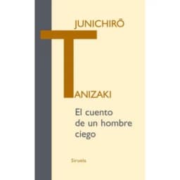 El Cuento De Un Hombre Ciego
