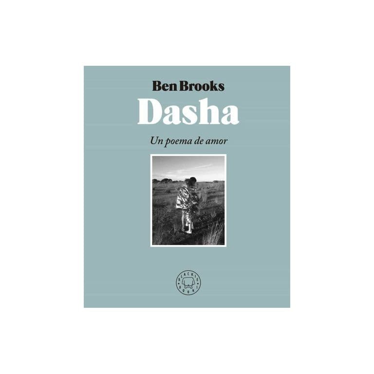 Dasha. Un Poema De Amor