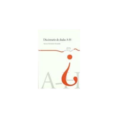 Diccionario De Dudas (a-h)