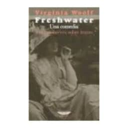 Freshwater Y Textos Breves Sobre Teatro