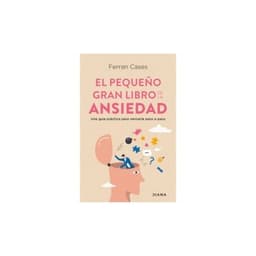El Pequeno Gran Libro De La Ansiedad
