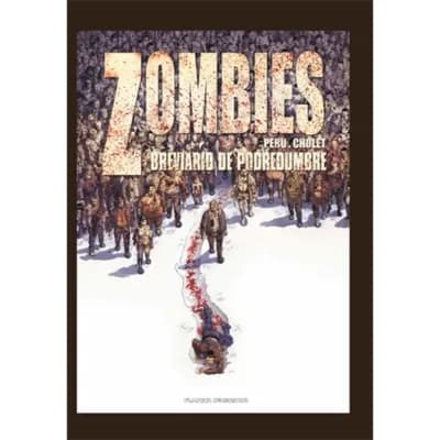 Zombies Breviario De Pobredumbre
