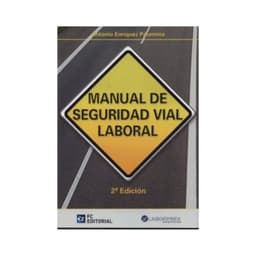 Manual De Seguridad Vial Laboral