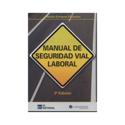 Manual De Seguridad Vial Laboral