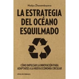 La Estrategia Del Oceano Esquilmado