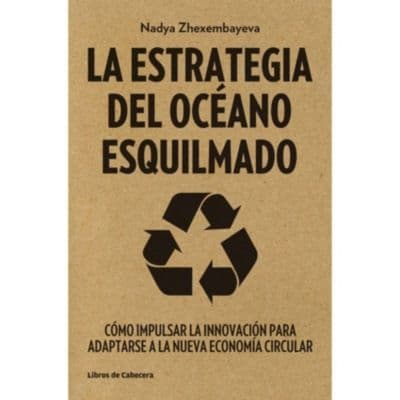 La Estrategia Del Oceano Esquilmado