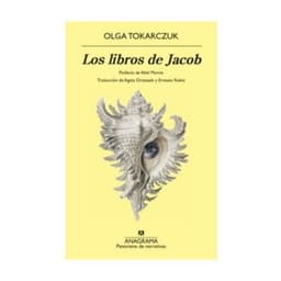Los Libros De Jacob - TOKARCZUK, OLGA