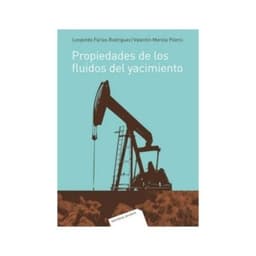 Propiedades De Los Fluidos Del Yacimiento