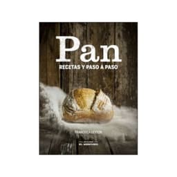 Pan. Recetas Paso A Paso