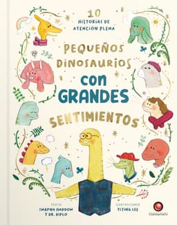 Pequenos Dinosaurios con Grandes Sentimientos