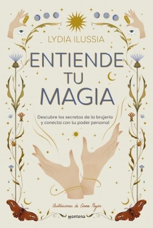 Libro Entiende tu magia - Lidia Garau Turpin