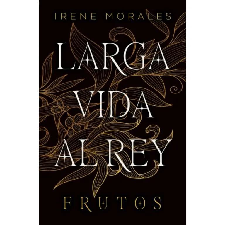 Larga Vida Al Rey Vol.3 : Frutos