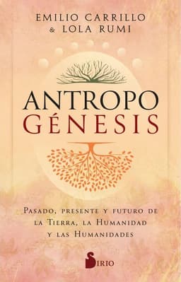 Antropogenesis de Editorial Sirio