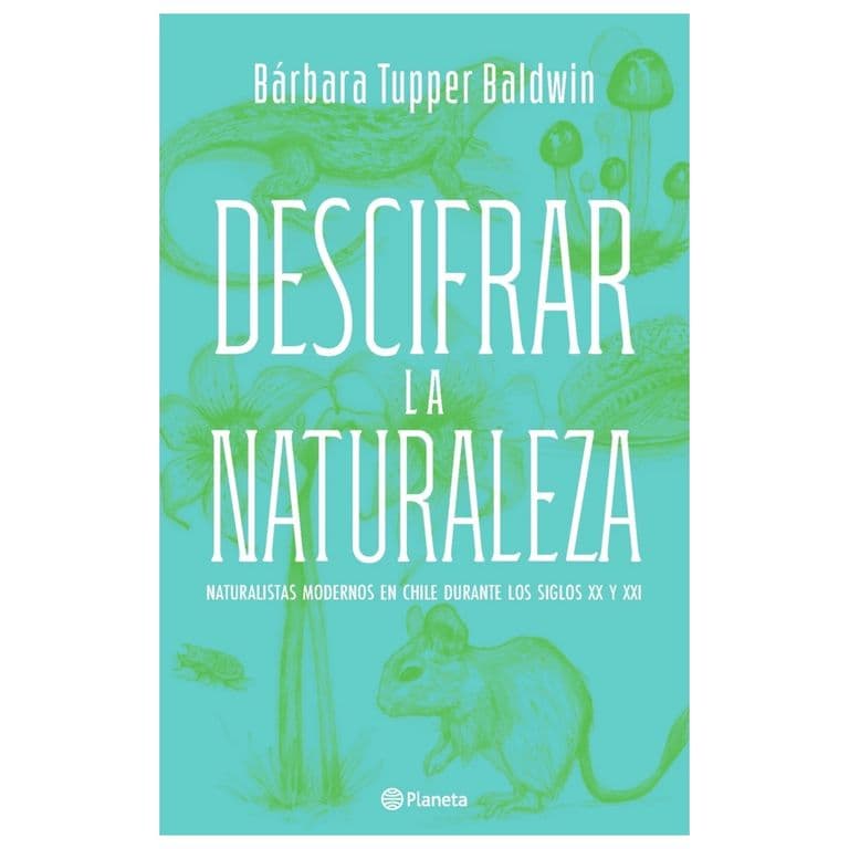 DESCIFRAR LA NATURALEZA TAPA BLANDA - BARBARA TUPPER BALDWIN - LIBRO
