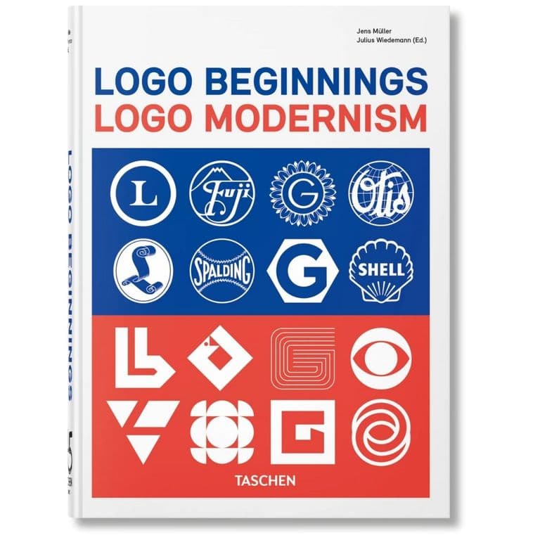 Logo Beginnings. Logo Modernism. 45th Ed.