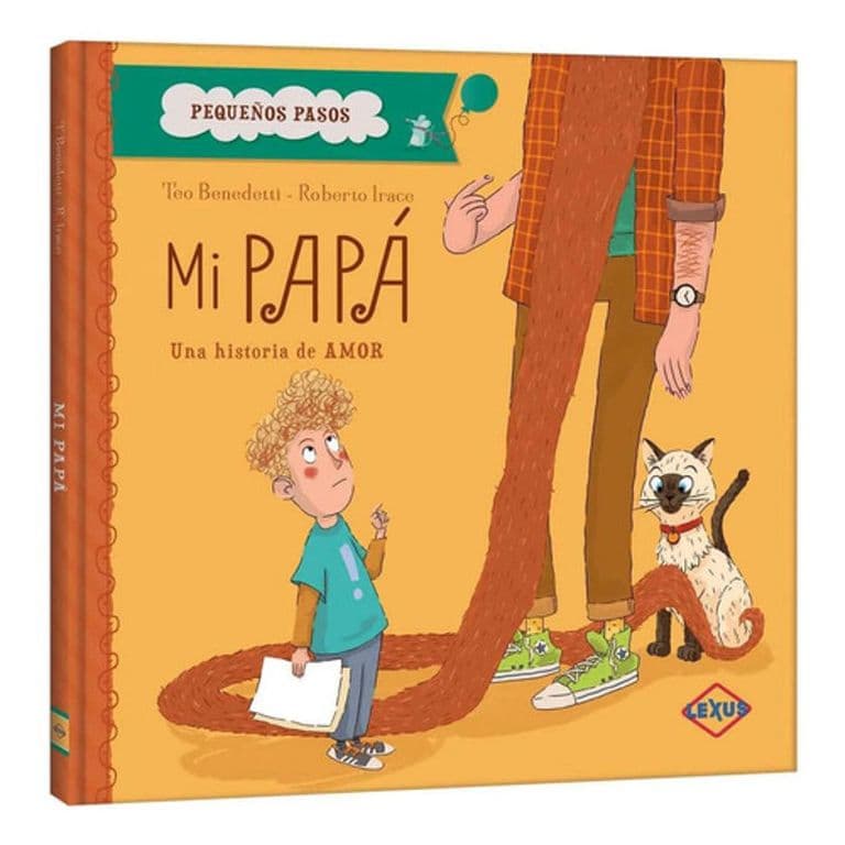 Libro Mi Papa Una Historia De Amor - Nuevo Y Original Lexus