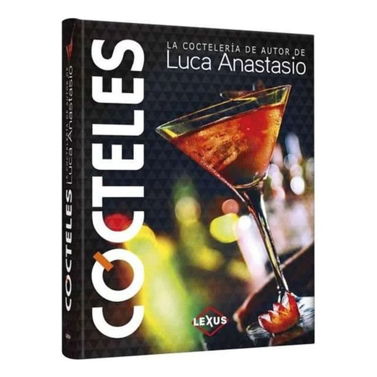 Libro Cocteles De Luca Anastasio - Lexus - Nuevooriginal