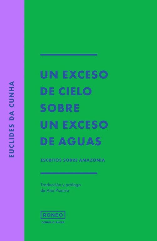 Un Exceso De Cielo Sobre Un Exceso De Aguas