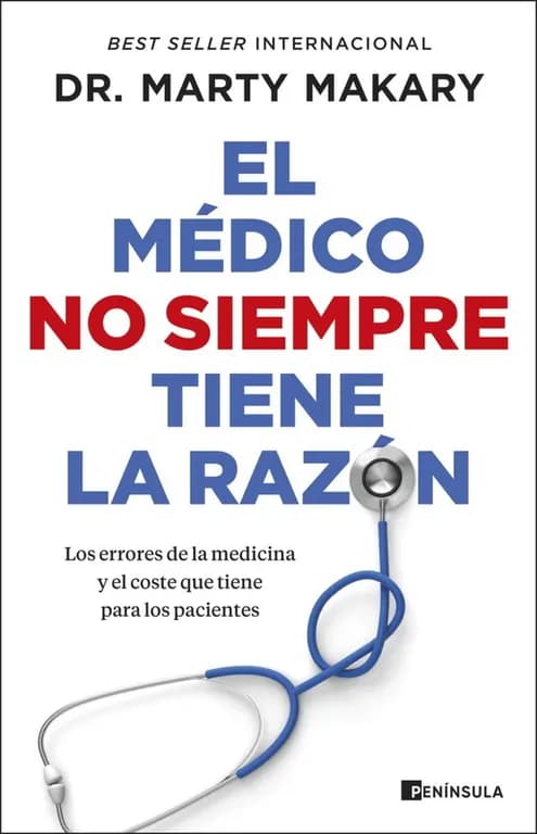 El Medico No Siempre Tiene La Razon