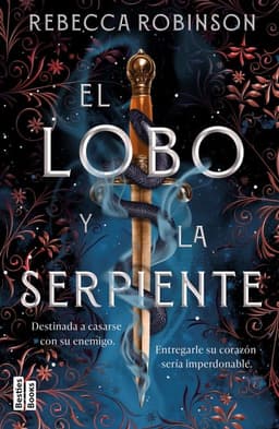 El Lobo Y La Serpiente