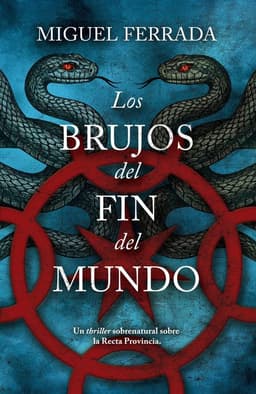Los Brujos Del Fin Del Mundo