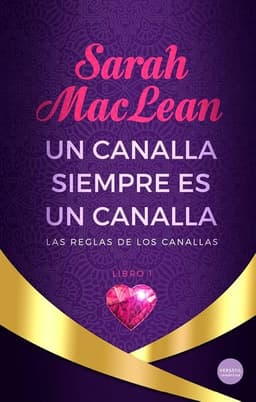 Un Canalla Siempres Es Un Canalla