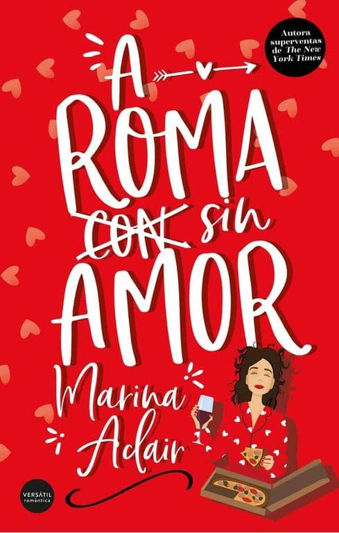 A Roma Sin Amor
