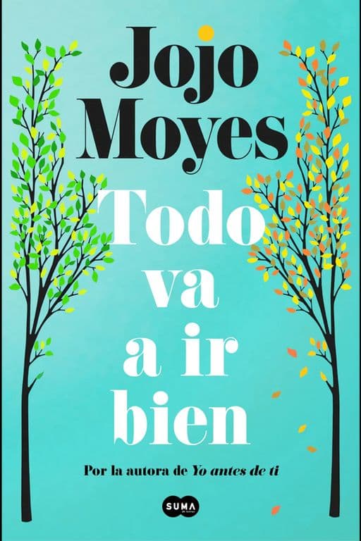 Todo va a ir bien de Editorial Suma de letras