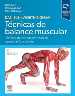 Daniels y Worthingham. Tecnicas de balance muscular 11a Ed.