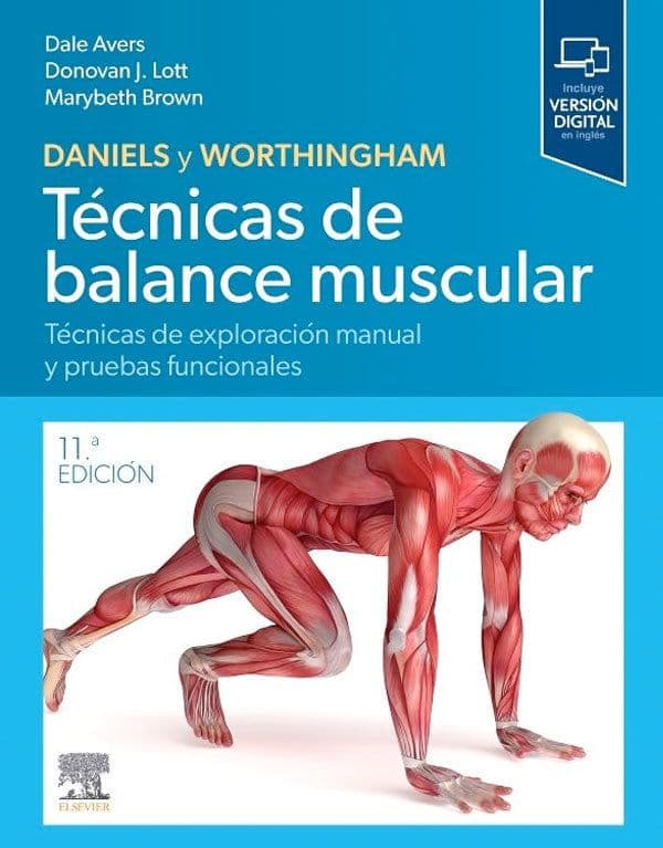 Daniels y Worthingham. Tecnicas de balance muscular 11a Ed.