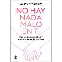 No Hay Nada Malo En Ti