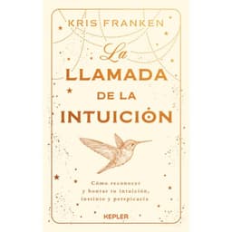La Llamada De La Intuicion