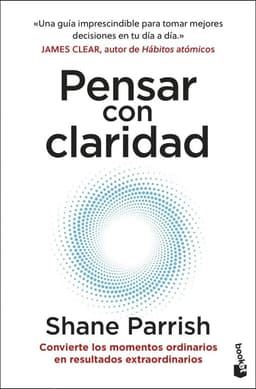 Pensar Con Claridad