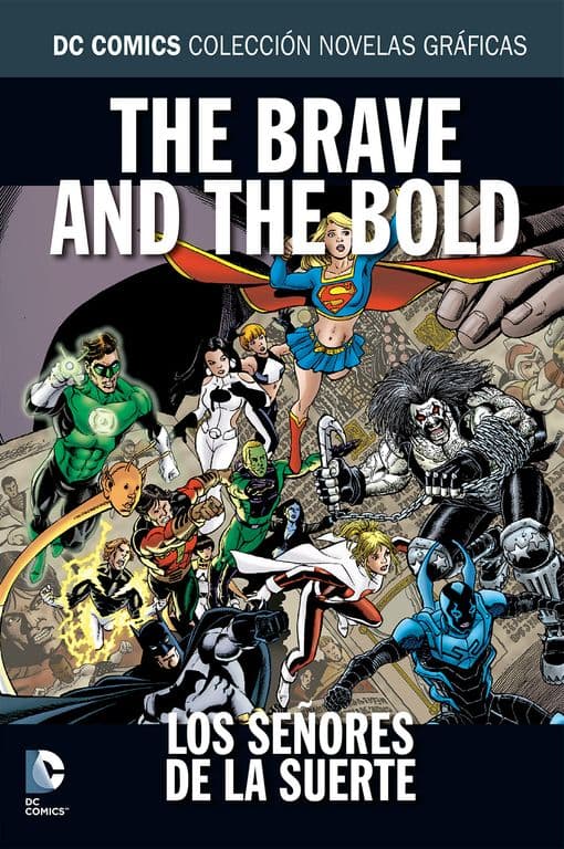 DCComics Coleccion Novelas Graficas Vol 16 The Brave And The Bold Los Senores de la Suerte