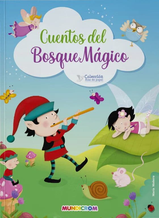 Cuentos Del Bosque Magico Alas De Papel