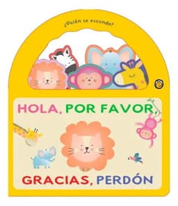 Hola, Por Favor, Gracias, Perdon