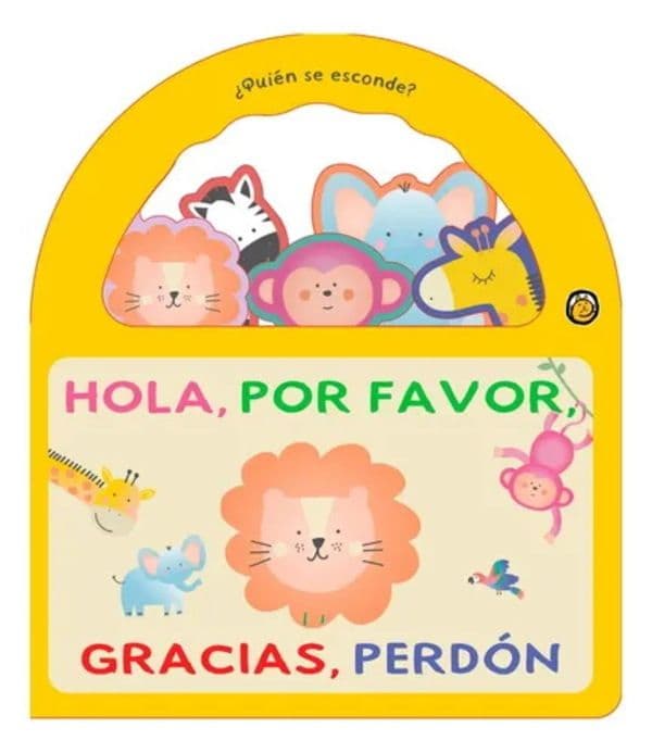 Hola, Por Favor, Gracias, Perdon